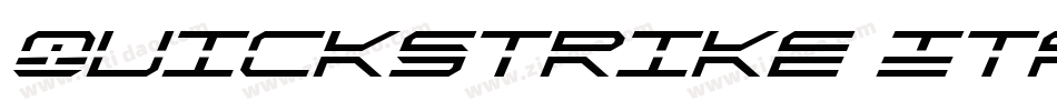 QuickStrike Italic Condensed字体转换